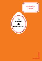 Le melon de Cavaillon | Lebrun, Pierre-Brice
