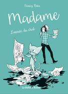 Madame T1 : L'année du Chat | Peña, Nancy