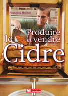 Produire et vendre le cidre | Moinet, Francois