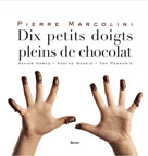 Dix petits doigts pleins de chocolat | Harcq, Xavier