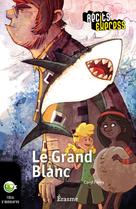 Le Grand Blanc | Férey, Caryl