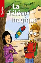 La Téléco-magique | Frély, Gilles