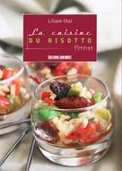 La cuisine du Risotto | Otal, Liliane