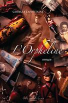 L'orpheline | Lafontaine, Georges