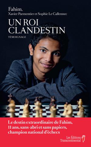 Un roi clandestin | Parmentier, Xavier
