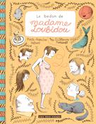 Le bedon de madame Loubiou | Hébert, Marie-Francine