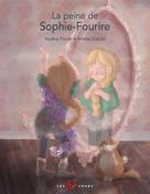 La peine de Sophie-Fourire | Poirier, Nadine