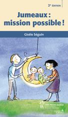 Jumeaux : mission possible ! | Séguin, Gisèle