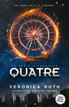 Quatre | Roth, Veronica
