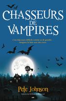 Chasseurs de vampires | Johnson, Pete