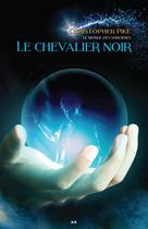 Le chevalier noir | Pike, Christopher
