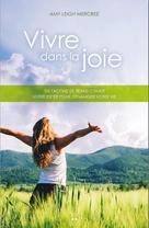 Vivre dans la joie | Leigh Mercree, Amy