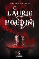 Laurie Houdini | Rückstühl, Maude