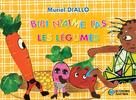 Bibi n'aime pas les légumes | Diallo, Muriel