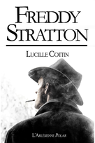 Freddy Stratton | Cottin, Lucille