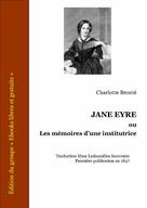 Jane Eyre ou les mémoires d'une institutrice | Brontë, Charlotte