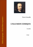 L'illusion comique | Corneille, Pierre