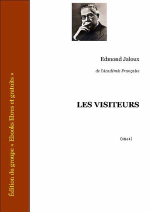 Les visiteurs | Jaloux, Edmond