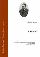 Balaoo | Leroux, Gaston
