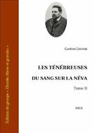 Les ténébreuses | Leroux, Gaston