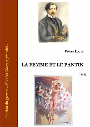 La femme et le Pantin | Louÿs, Pierre