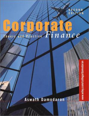 Corporate Finance : Theory and Practice Ed. 2 - ScholarVox