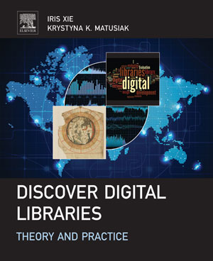Discover Digital Libraries : Theory and Practice - ScholarVox Université